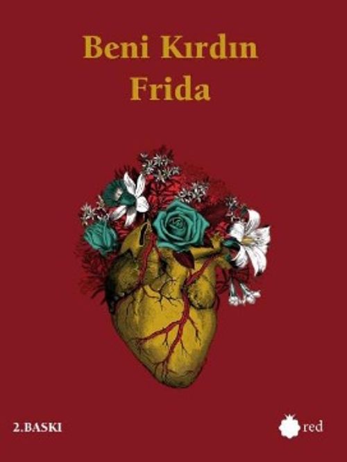 Beni Kırdın Frida