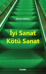 İyi Sanat Kötü Sanat