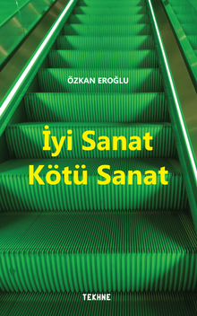 İyi Sanat Kötü Sanat