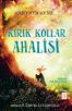 Kırık Kollar Ahalisi