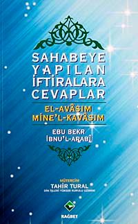 Sahabeye Yapılan İftiralara Cevaplar & El-Avasım Mine'l-Kavasım