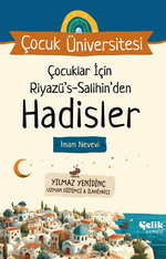 Çocuklar İçin Riyazüs Salihin'den Hadisler / Çocuk Üniversitesi