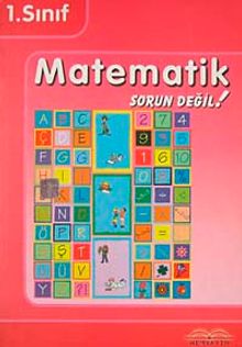 1. Sınıf Matematik Sorun Değil!