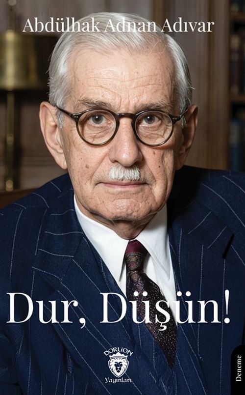Dur, Düşün!