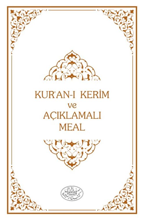Kısa Açıklamalı Kur'an-ı Kerim Meali Metinli