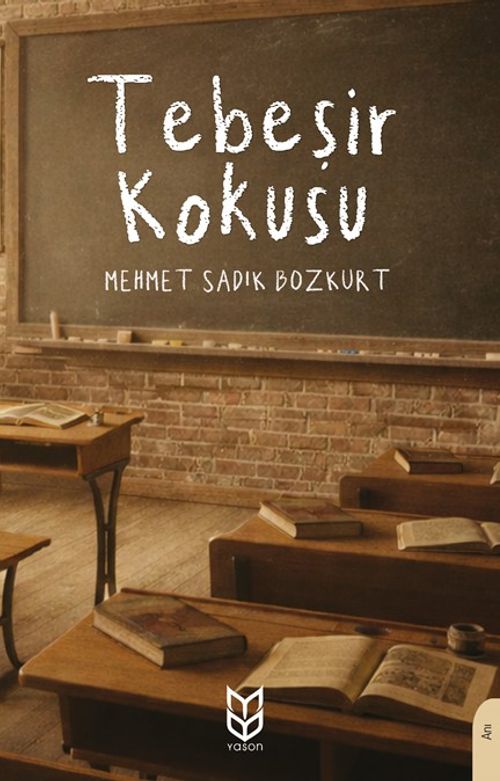 Tebeşir Kokusu