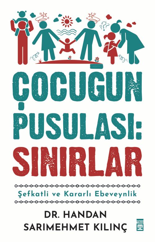 Çocuğun Pusulası : Sınırlar