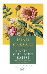Hakiki Kulluğun Kapısı