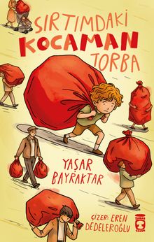 Sırtımdaki Kocaman Torba
