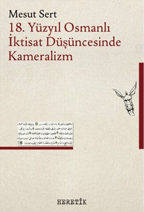 18. Yüzyıl Osmanlı İktisat Düşüncesinde Kameralizm