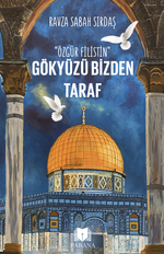 Gökyüzü Bizden Taraf “Özgür Filistin”