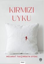Kırmızı Uyku