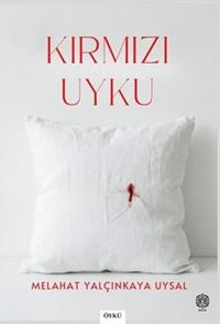 Kırmızı Uyku