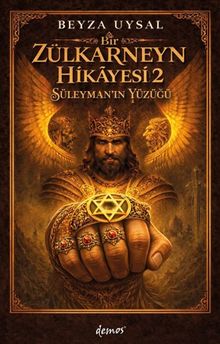 Bir Zülkarneyn Hikayesi 2 & Süleyman'ın Yüzüğü