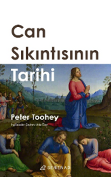 Can Sıkıntısının Tarihi