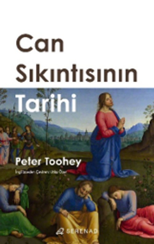 Can Sıkıntısının Tarihi