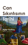 Can Sıkıntısının Tarihi