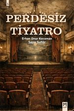 Perdesiz Tiyatro