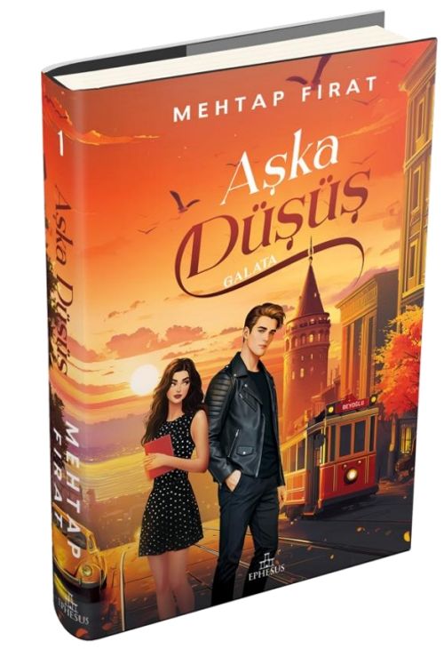 Aşka Düşüş 1: Galata (Ciltli)
