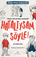Hatalıysam Söyle / Burada Türkçe Konuşuyoruz