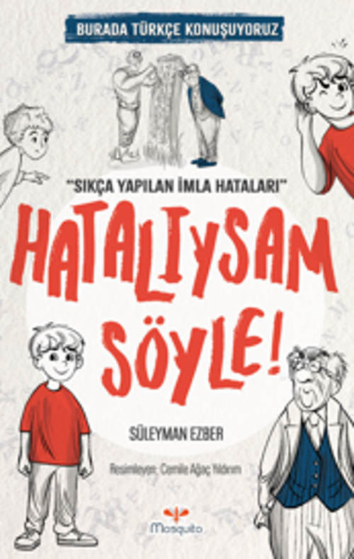 Hatalıysam Söyle / Burada Türkçe Konuşuyoruz