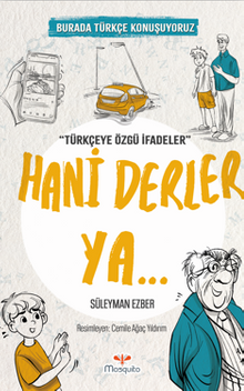 Hani Derler Ya / Burada Türkçe Konuşuyoruz