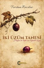 İki Üzüm Tanesi