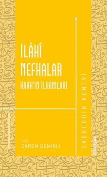 İlahi Nefhalar & Hakk'ın İlhamları