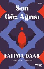 Son Göz Ağrısı