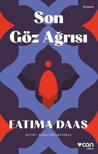 Son Göz Ağrısı