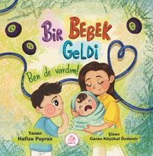 Bir Bebek Geldi