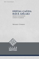 Dijital Çağda Haya Ahlakı