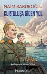 Kurtuluşa Giden Yol