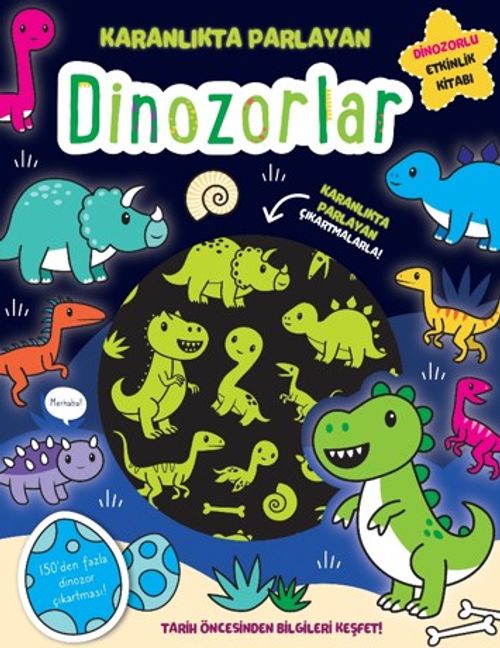 Dinozorlar  / Karanlıkta Parlayan Kitaplar