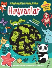 Hayvanlar / Karanlıkta Parlayan Kitaplar