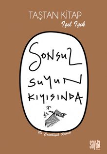 Sonsuz Suyun Kıyısında