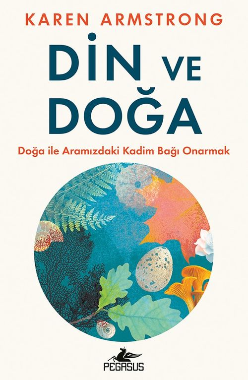 Din ve Doğa & Doğa ile Aramızdaki Kadim Bağı Onarmak