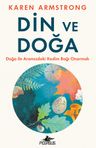 Din ve Doğa &amp; Doğa ile Aramızdaki Kadim Bağı Onarmak