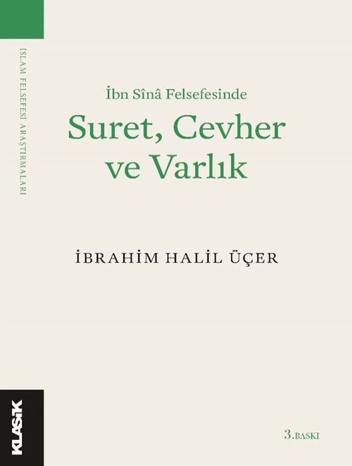 İbn Sina Felsefesinde Suret, Cevher ve Varlık