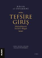 Tefsire Giriş & Mukaddimetü Tefsîri'r-Ragıb