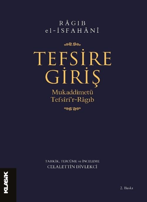 Tefsire Giriş & Mukaddimetü Tefsîri'r-Ragıb