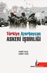 Türkiye Azerbaycan Askeri İşbirliği