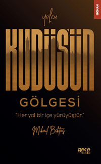 Yolcu / Kudüs'ün Gölgesi