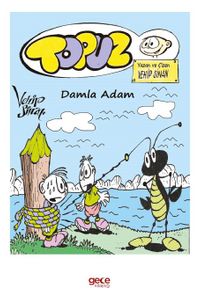 Topuz / Damla Adam