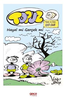 Topuz / Hayal mi Gerçek mi
