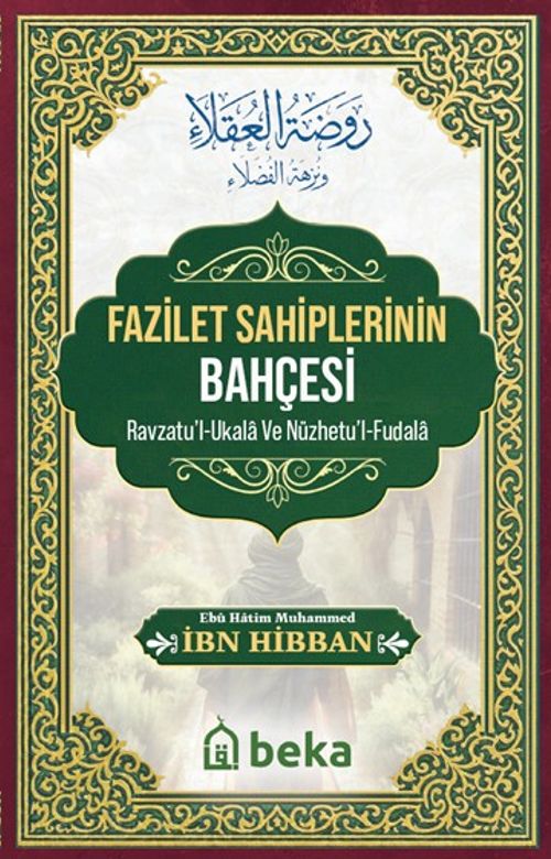 Fazilet Sahiplerinin Bahçesi