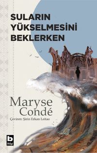 Suların Yükselmesini Beklerken
