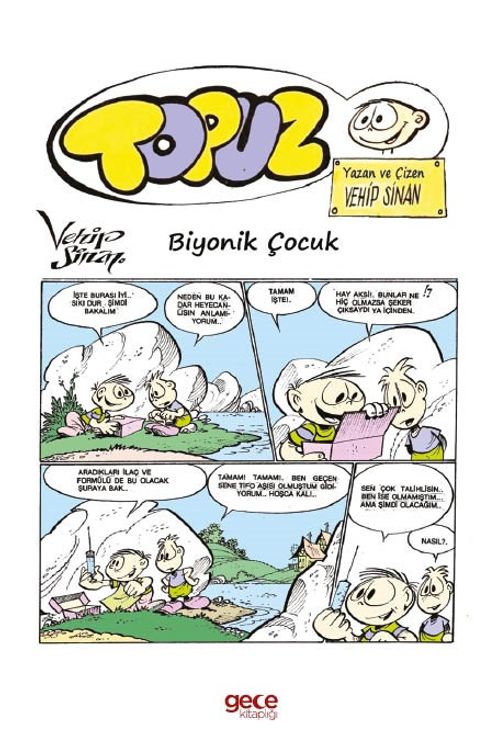 Topuz / Biyonik Çocuk