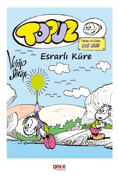 Topuz / Esrarlı Küre