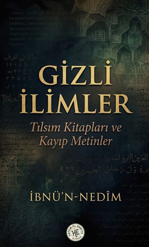Gizli İlimler & Tılsım Kitapları ve Kayıp Metinler